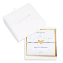 Load image into Gallery viewer, BEAUTIFULLY BOXED A LITTLES MUM- BELIEVEABLE